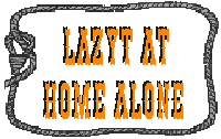 [ Image: lazyt @ home alone, lassoed ]