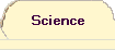 Science